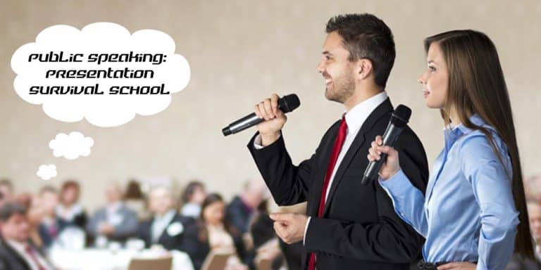 Public Speaking: Presentation Survival School